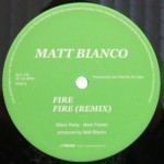 Vol.42 熱く開放的な夜には、何かが起こる予感『Fire / Matt Bianco』
